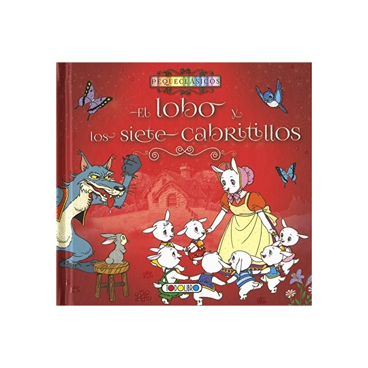 EL LOBO Y LOS SIETE CABRITILLOS